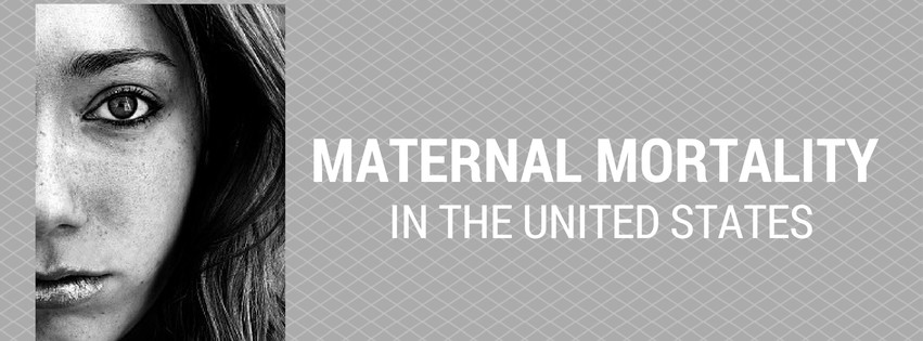 Maternal Mortality - United States